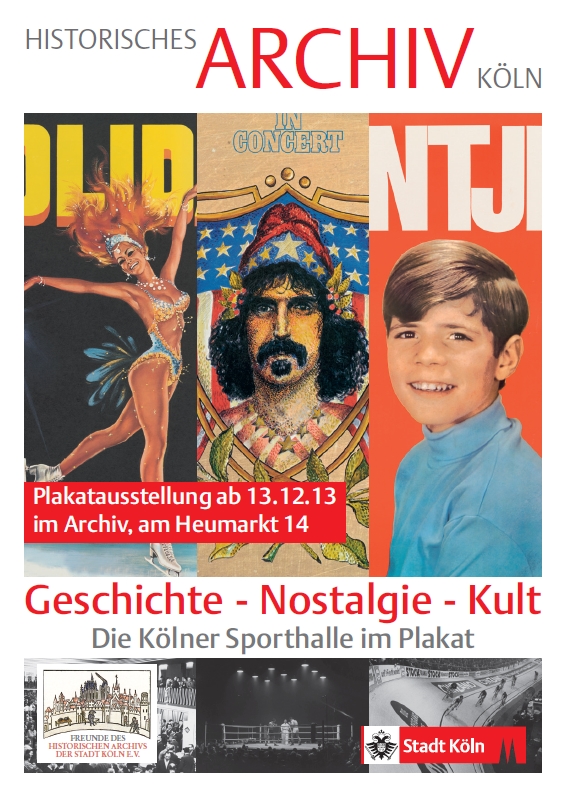 Einladung: „Geschichte – Nostalgie – Kult: Die Kölner Sporthalle im Plakat“ – Donnerstag, 12.12.2014, 19 Uhr