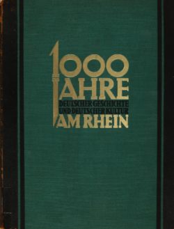 Einband des Bandes zur 1000-jährigen Rheinischen Geschichte, der anlässlich der Jahrtausendfeier herausgegeben wurde