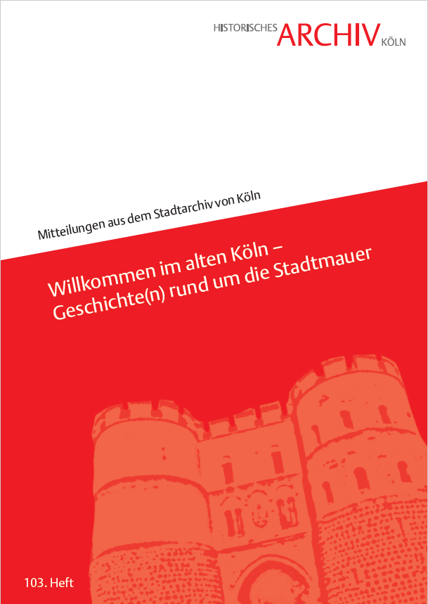 103. Band der Mitteilungen aus dem Stadtarchiv veröffentlicht